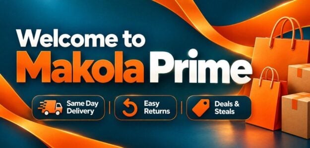 Makola PRIME - Same Day Delivery Guaranteed.